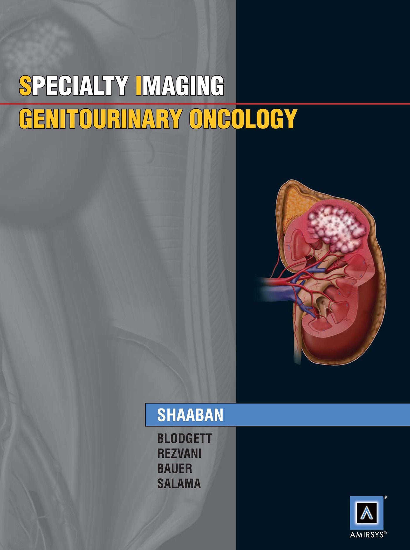 Specialty Imaging: Genitourinary Oncology,Used