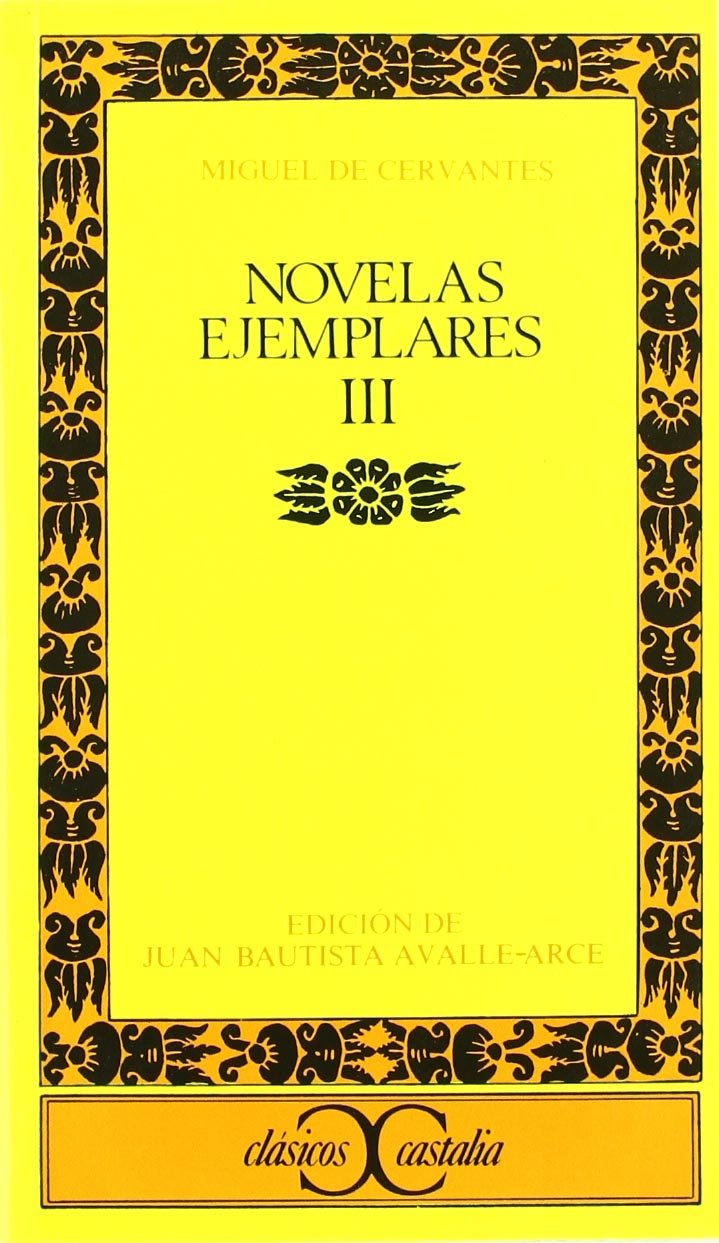 Novelas Ejemplares, Iii (Spanish Edition),Used