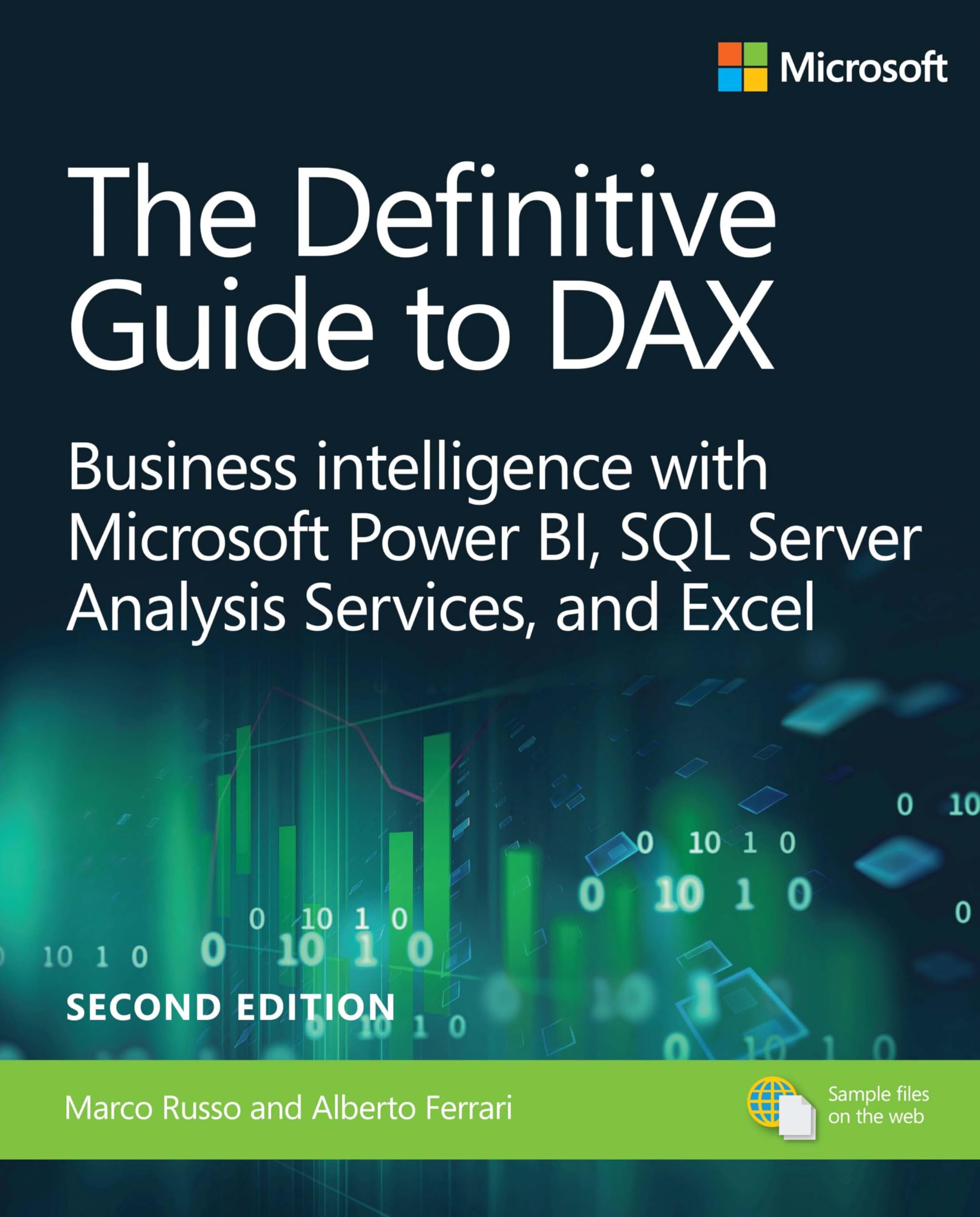 The Definitive Guide To Dax: Business Intelligence For Microsoft Power Bi, Sql Server Analysis Services, And Excel Second Editio