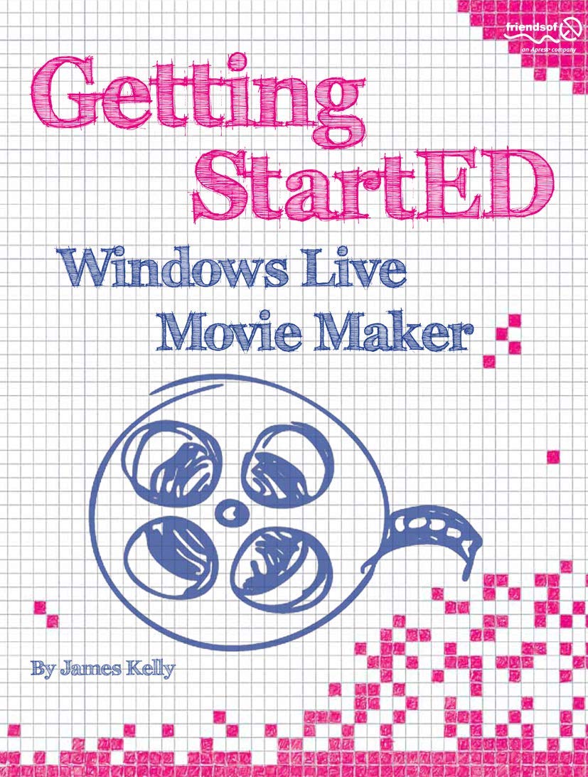 Getting StartED with Windows Live Movie Maker,Used