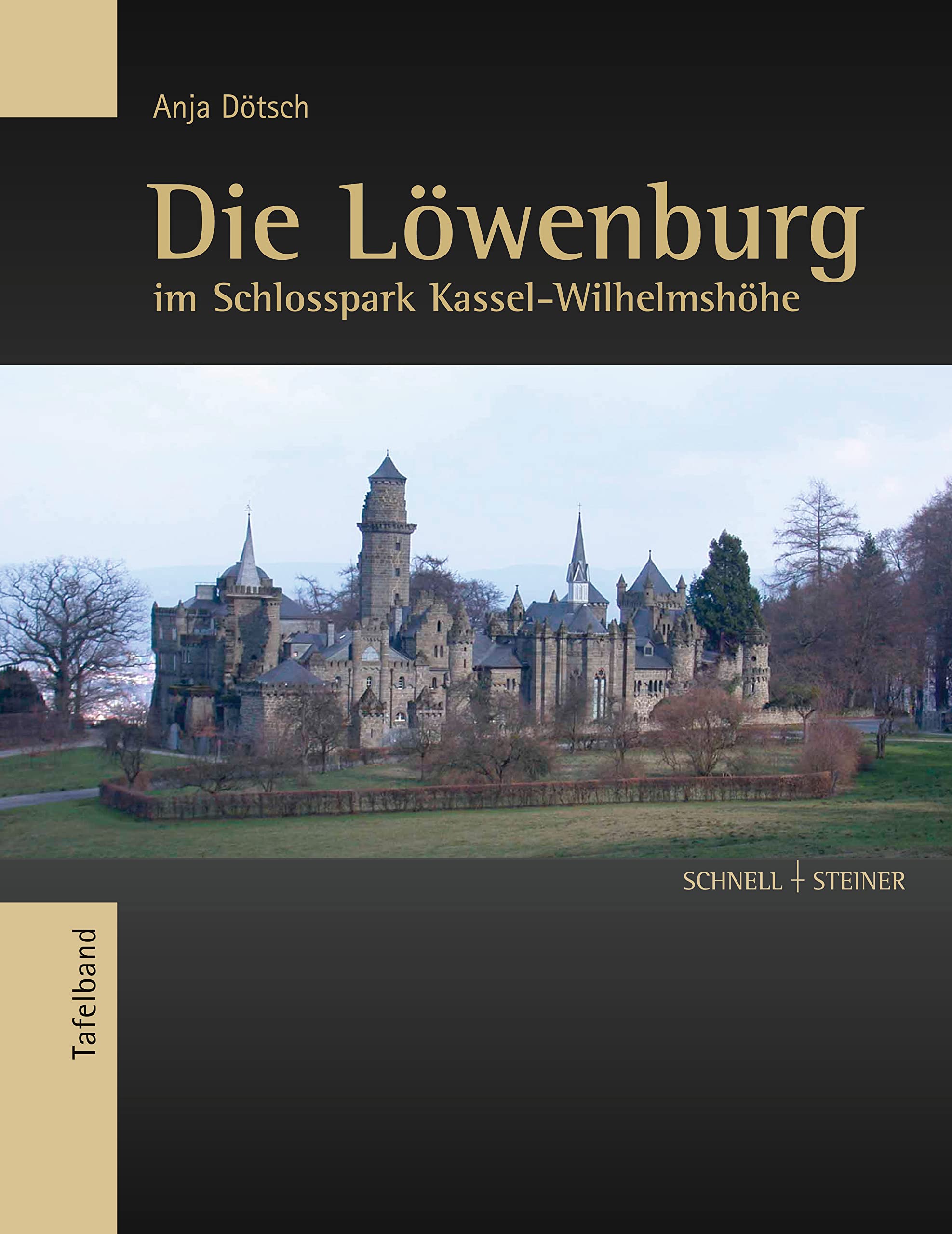 Die Lowenburg Im Schlosspark Wilhelmshohe: Eine Kunstliche Ruine Des Spaten 18. Jahrhunderts (Studien Zum Kulturerbe In Hessen) ,Used