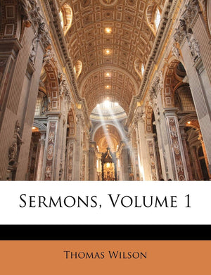 Sermons, Volume 1,New