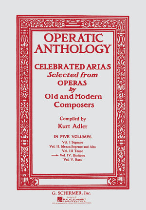 Operatic Anthology  Volume 4: Baritone and Piano,New