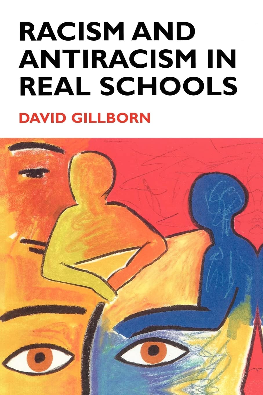 Racism And Antiracism In Real Schoolsa,Used