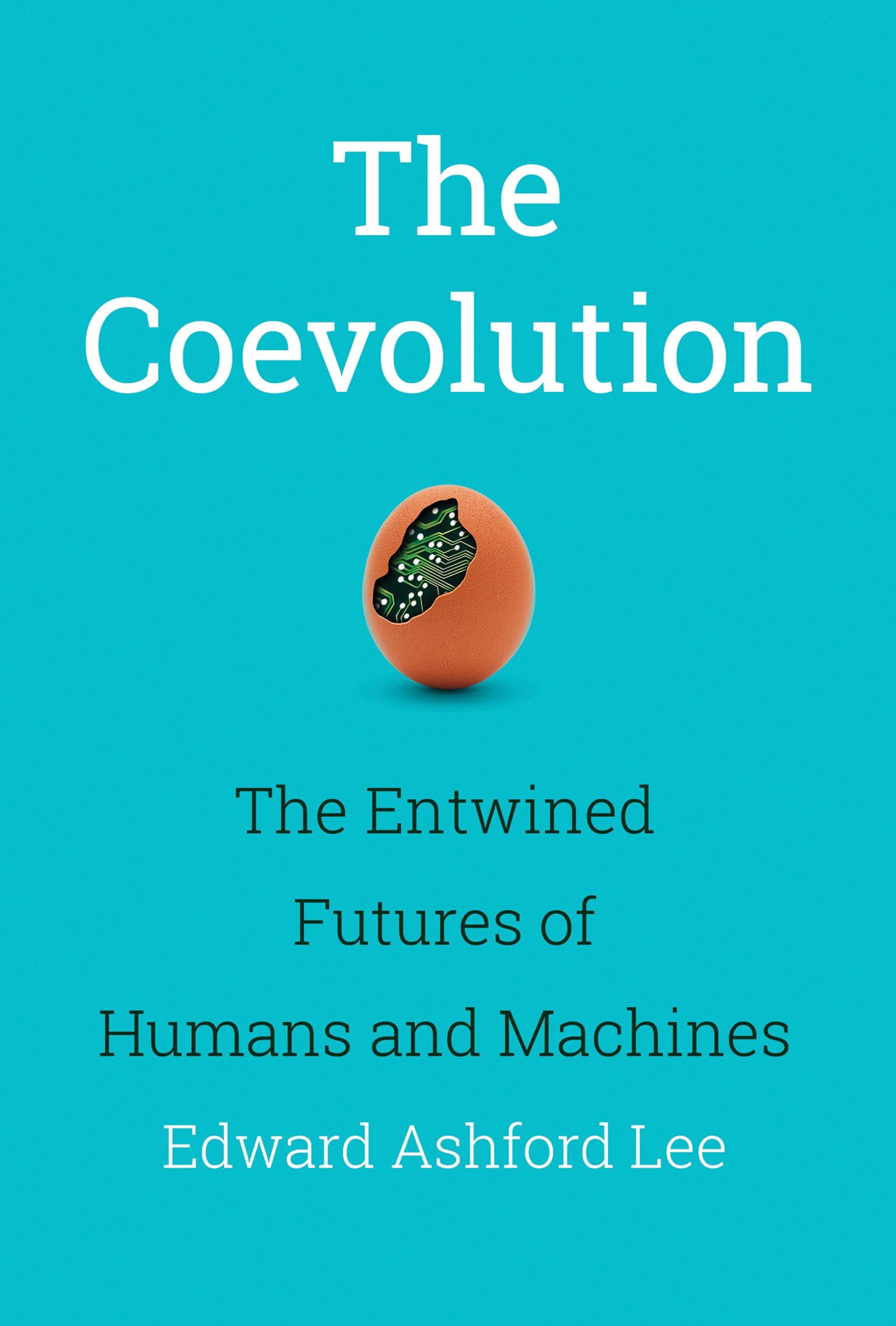 The Coevolution: The Entwined Futures of Humans and Machines (Mit Press),Used