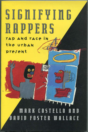 Signifying Rappers: Rap And Race In The Urban Present,Used