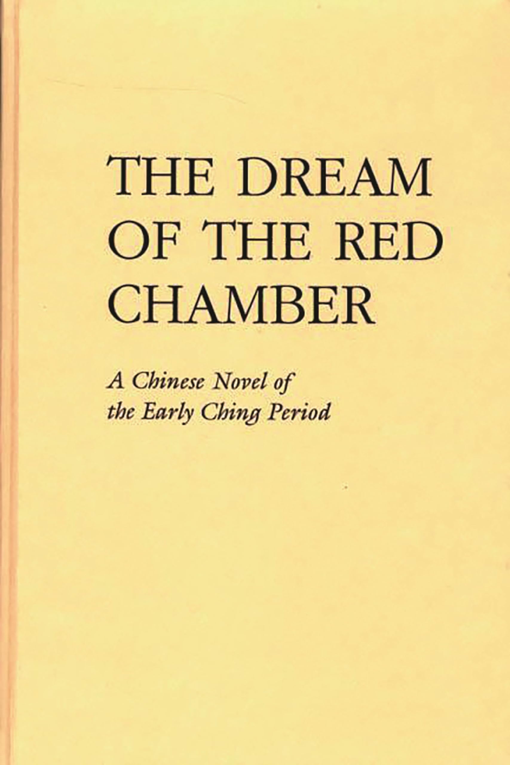 The Dream Of The Red Chamber: Hung Lou Meng,Used