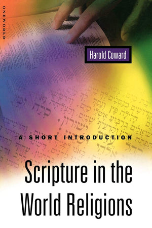 Scripture in the World Religions: A Short Introduction,Used