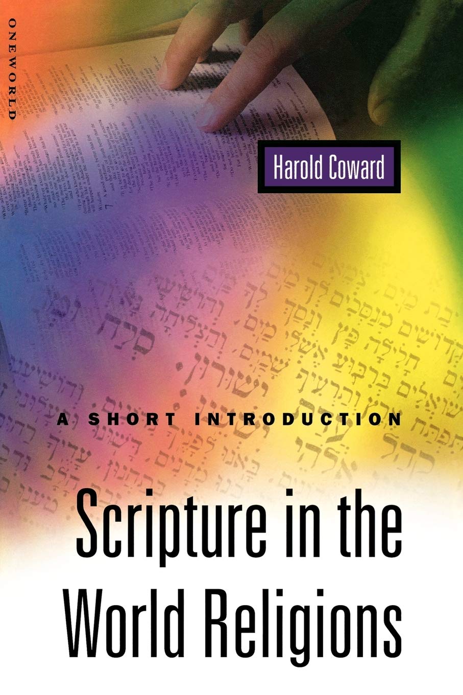 Scripture in the World Religions: A Short Introduction,Used