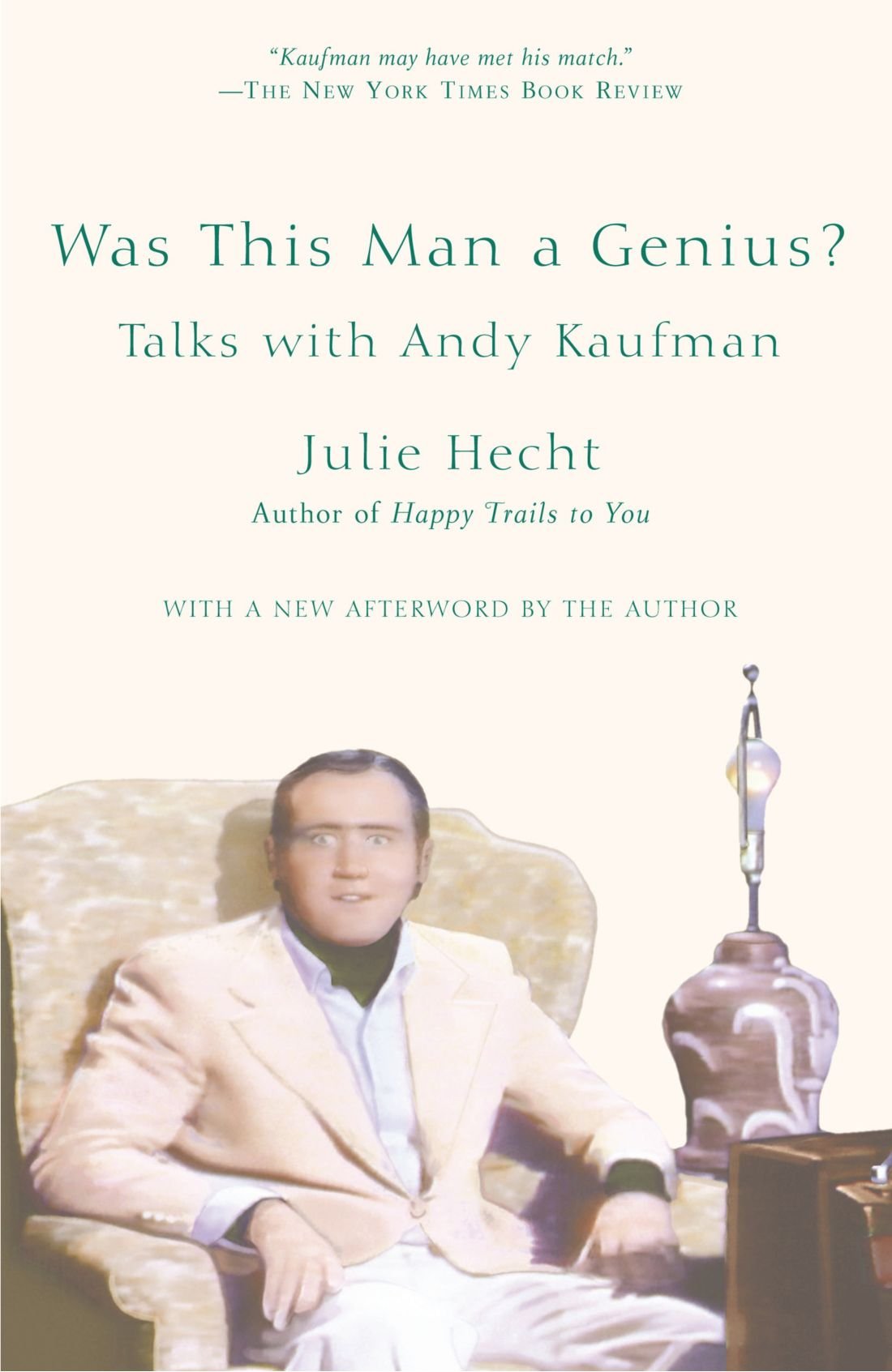Was This Man a Genius?: Talks with Andy Kaufman,Used