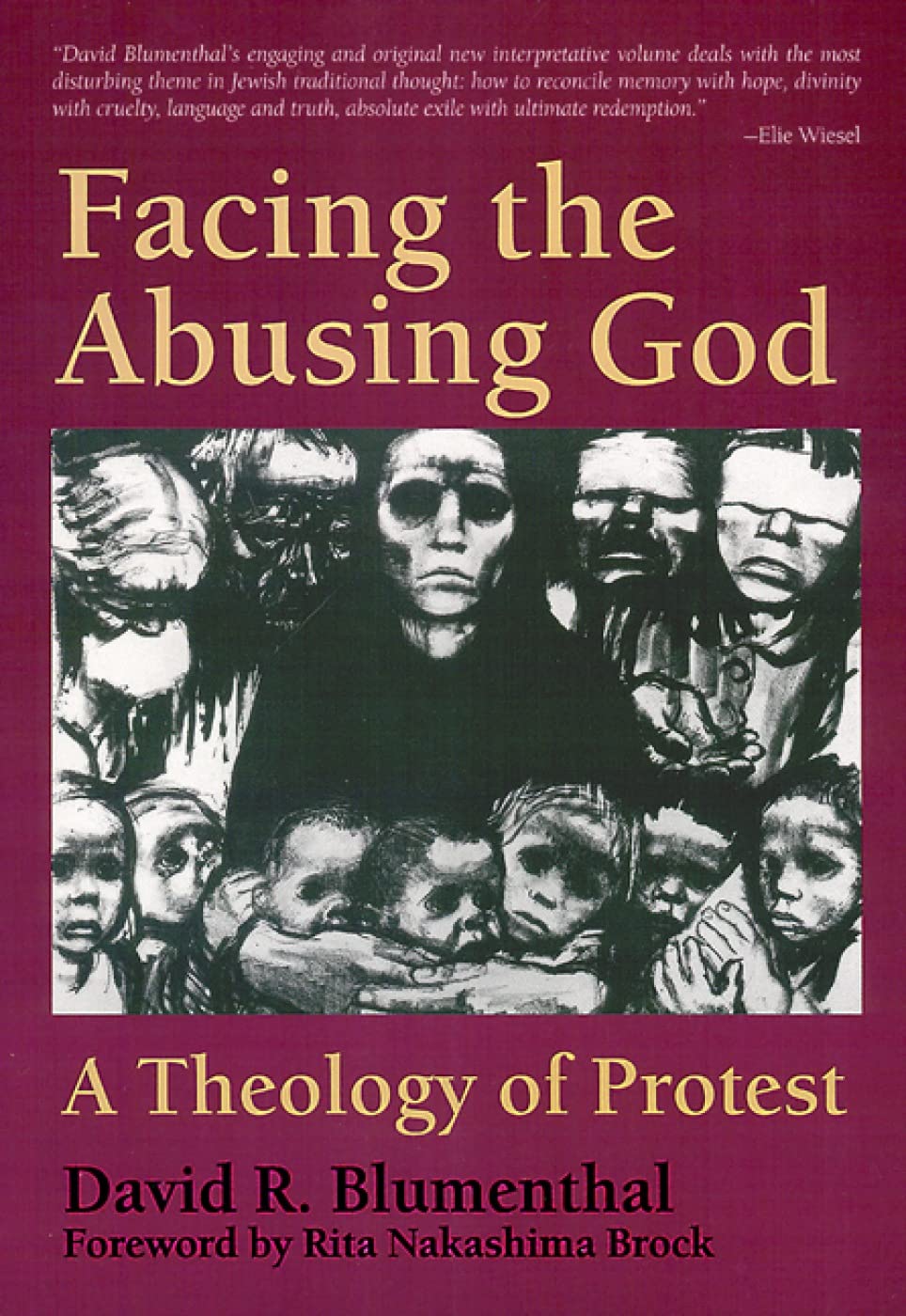 Facing the Abusing God: A Theology of Protest,Used