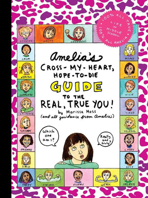 Amelia s CrossMyHeart, HopetoDie Guide to the Real, True You!
