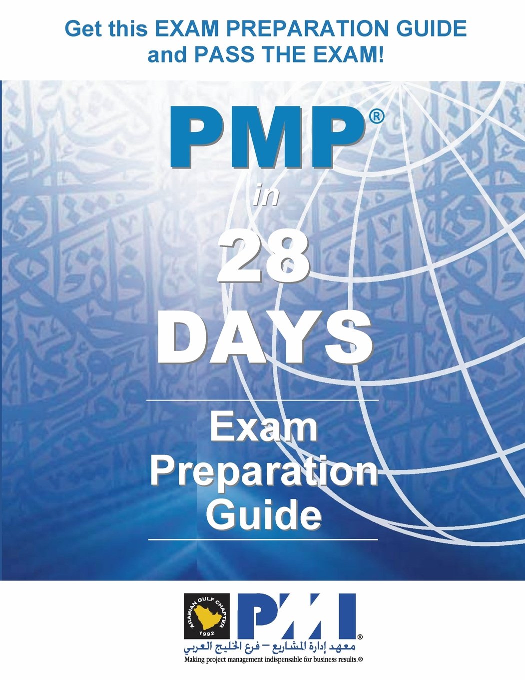 PMP in 28 DAYS: Exam Preparation Guide,Used