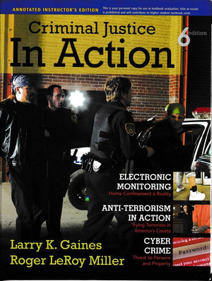 Criminal Justice In Action: Annotated Instructor's Edition,Used