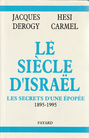 Le Sicle d'Isral: Les secrets d'une pope 18951995,Used