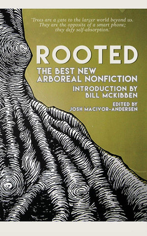 Rooted: The Best New Arboreal Nonfiction,Used