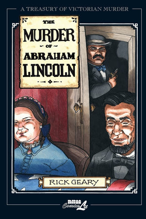 The Murder of Abraham Lincoln (A Treasury of Victorian Murder),Used
