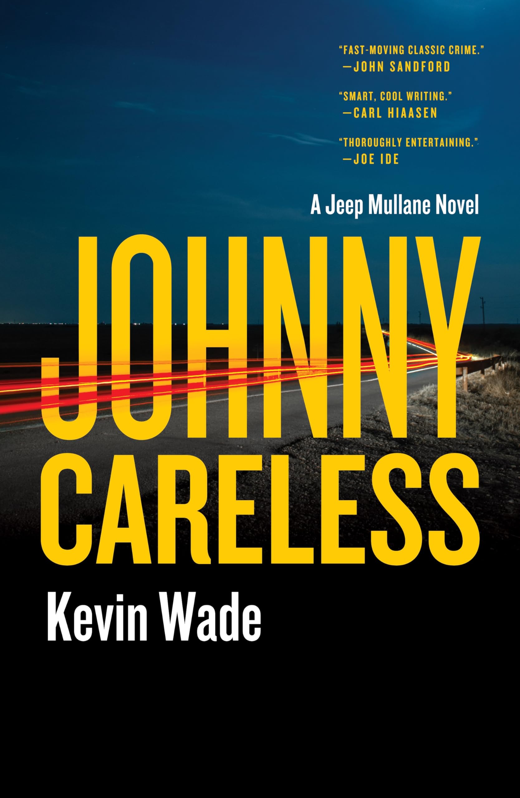 Johnny Careless: A Jeep Mullane Novel (The Jeep Mullane Series, 1)
