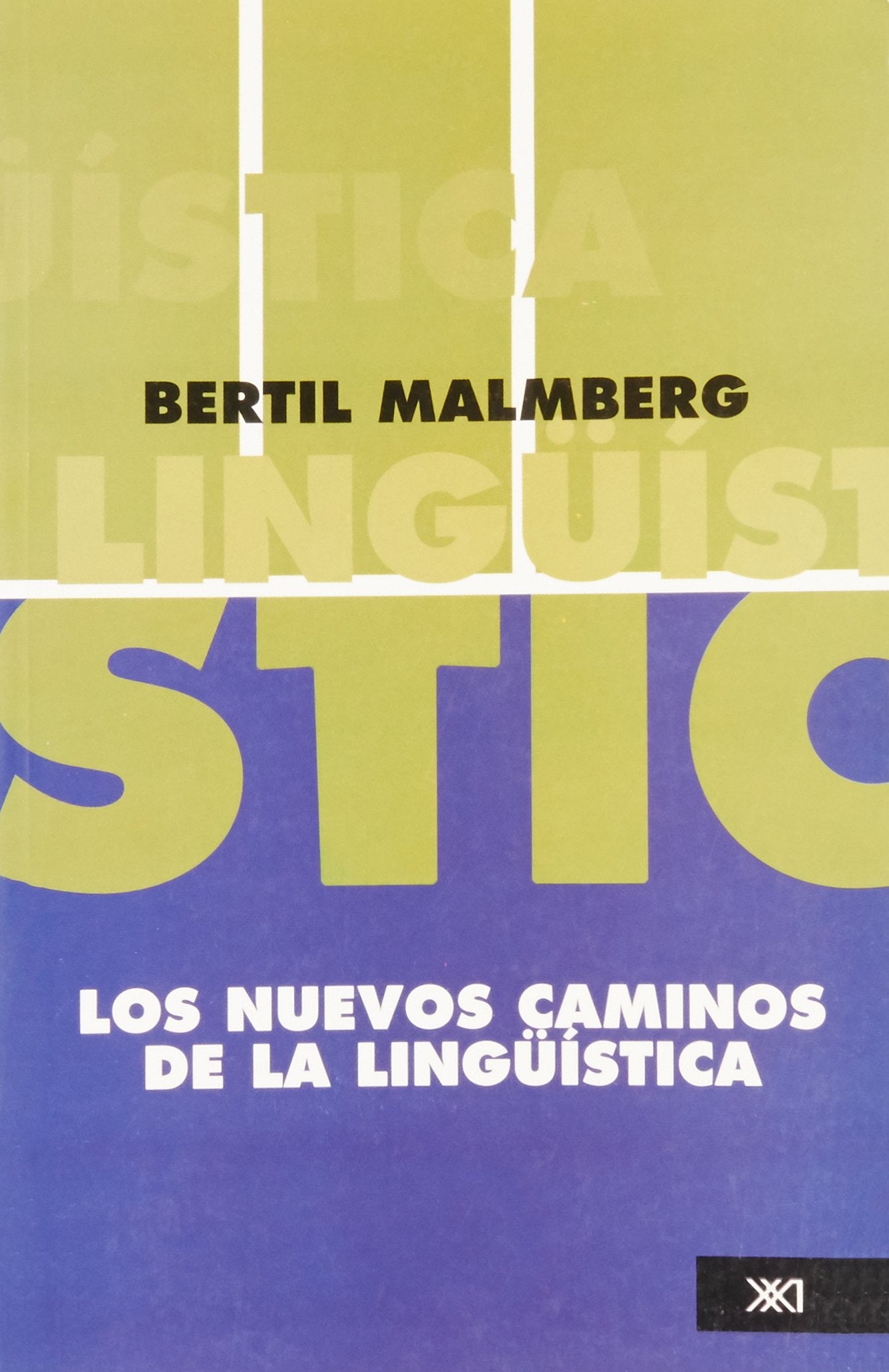 Nuevos caminos de la linguistica (Spanish Edition),Used