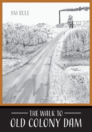 The Walk to Old Colony Dam,Used