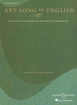 Art Song in English  50 Songs by 21 American and British Composers: Low Voice,Used