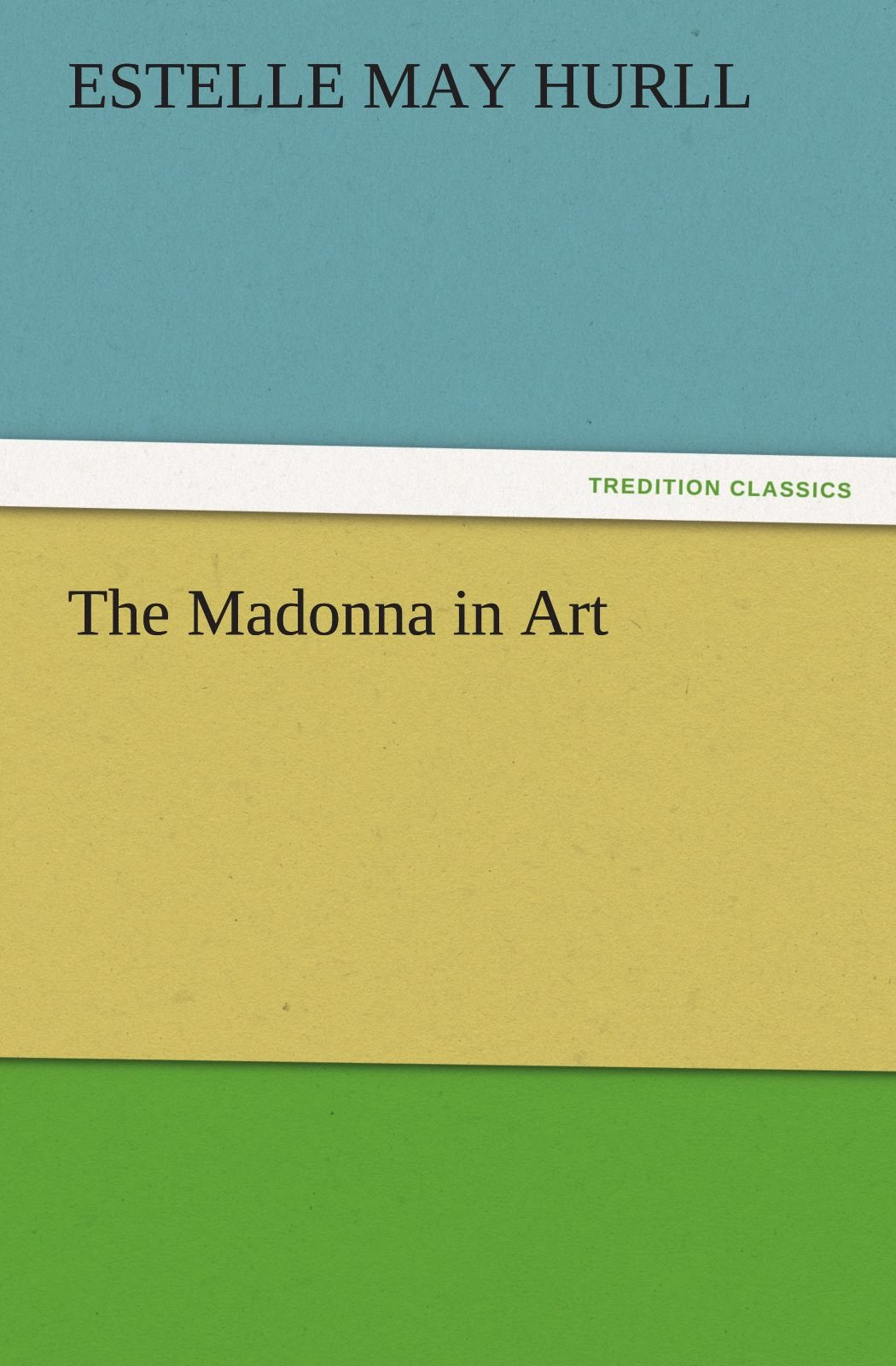 The Madonna in Art,Used