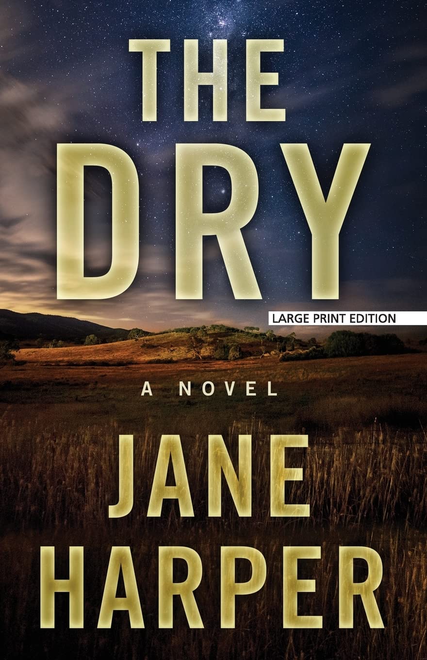 The Dry (Thorndike Press Large Print Peer Picks),Used
