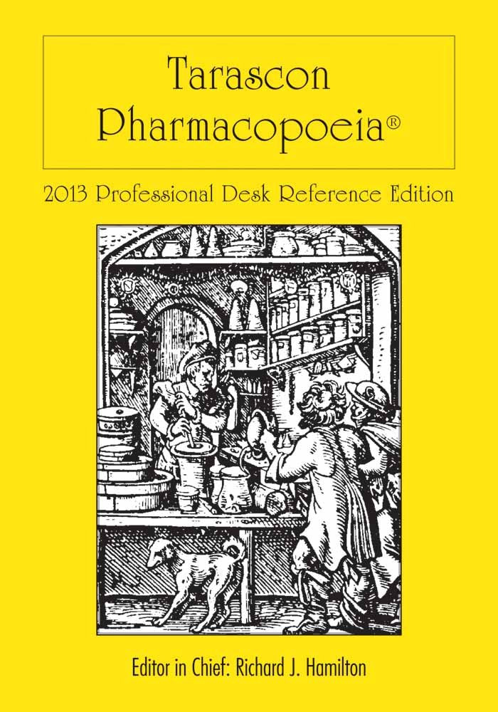 Tarascon Pharmacopoeia 2013 Professional Desk Reference Edition,Used