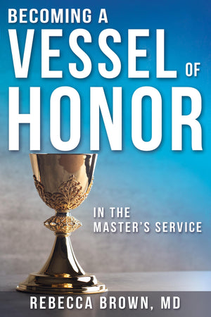 Becoming a Vessel of Honor,Used
