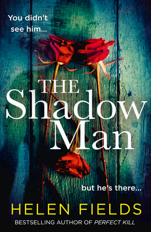 The Shadow Man: A gripping crime thriller from the bestselling author of the Perfect series,Used