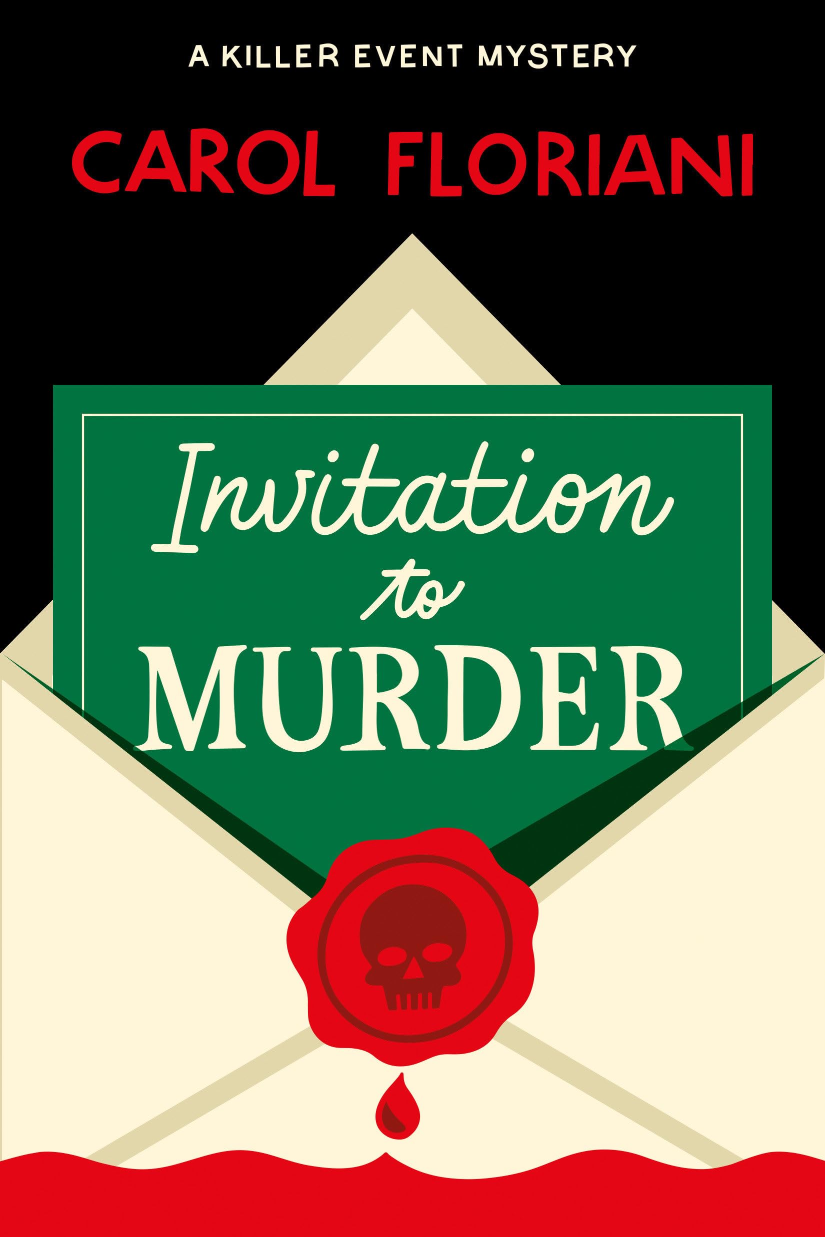 Invitation To Murder (A Killer Event Mystery)