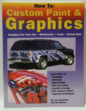 How to: Custom Paint & Graphics  Graphics for Your Car, Motorcycle, Truck, Street Rod,Used