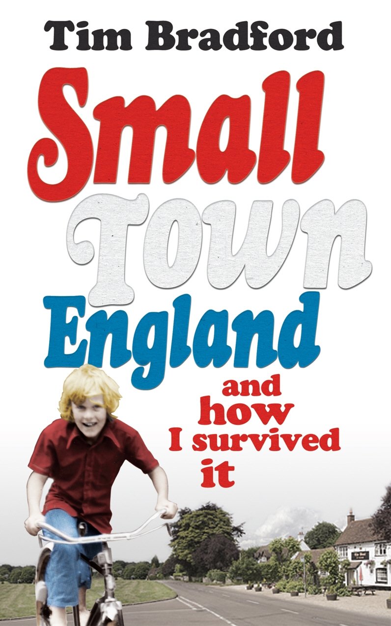 Small Town England: And How I Survived It,Used