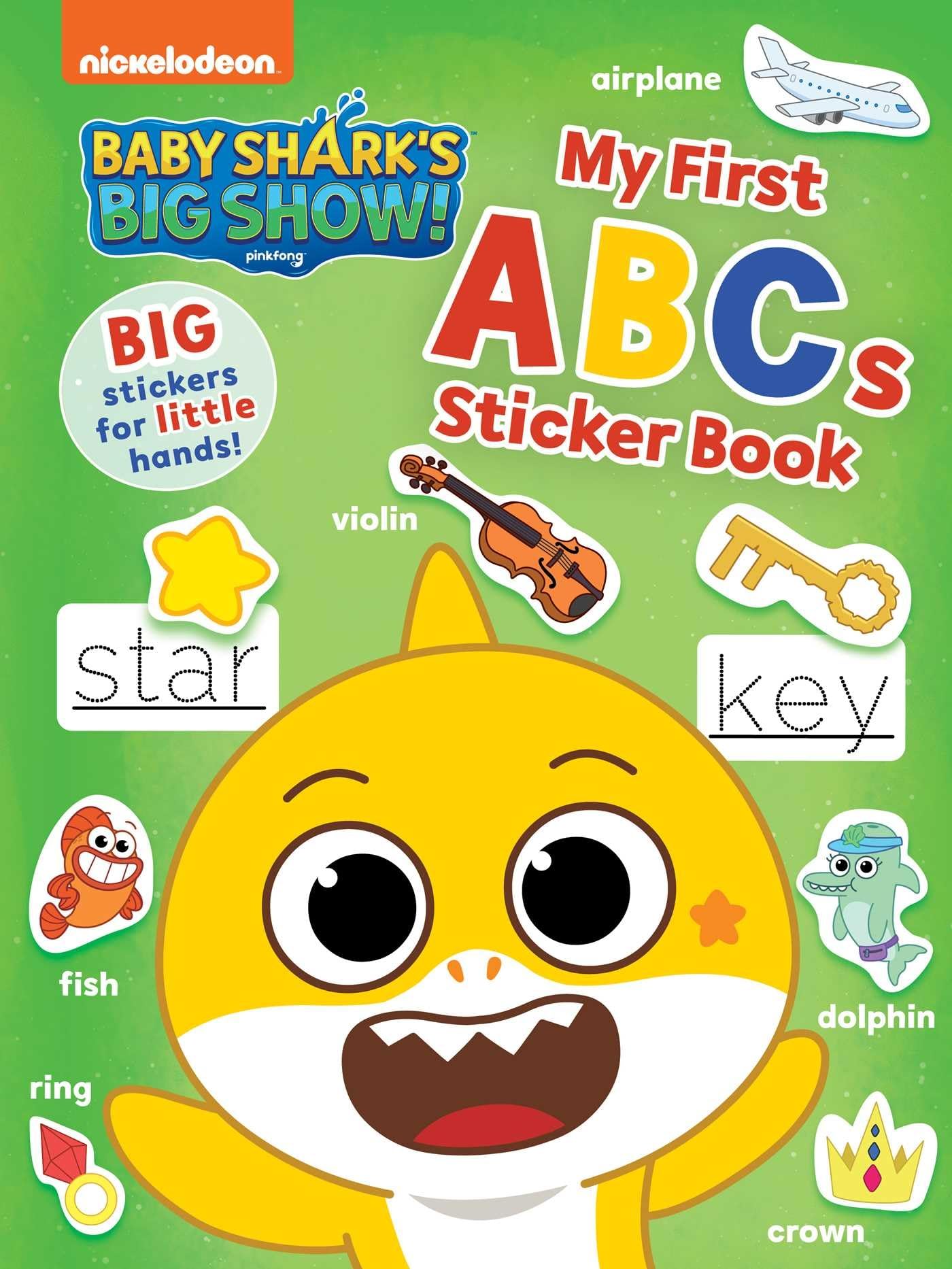 Baby Shark's Big Show!: My First ABCs Sticker Book: Activities and Big, Reusable Stickers for Kids Ages 3 to 5,Used