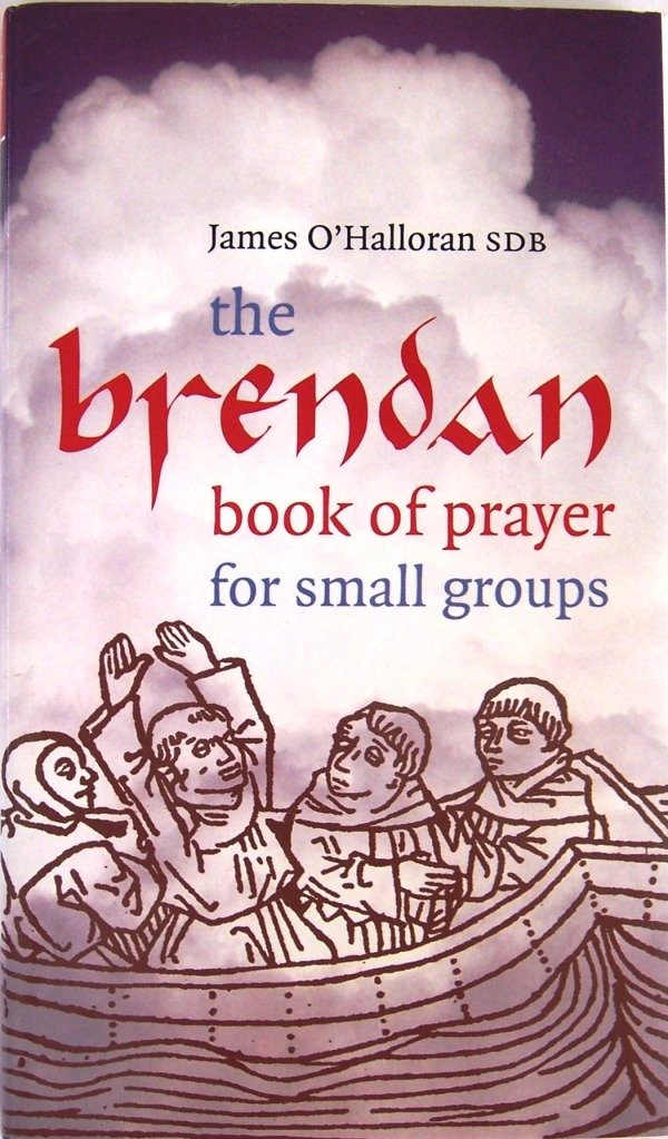 The Brendan Book of Prayer: For Small Groups,Used