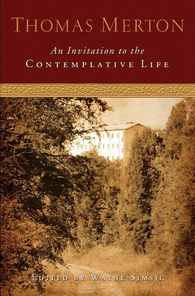 An Invitation to the Contemplative Life,Used