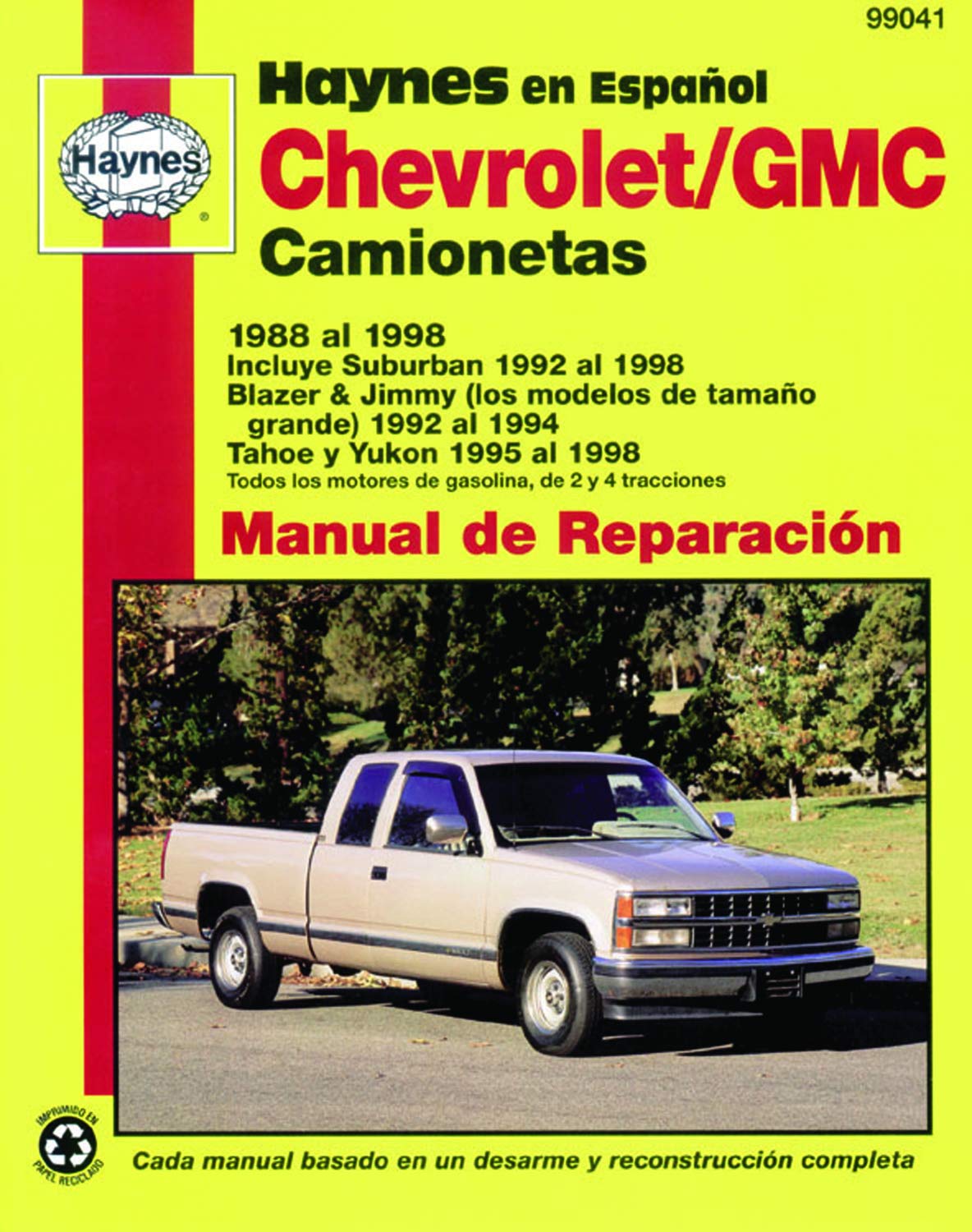 Chevrolet PickUp, 19881998: Spanish Edition (Haynes Repair Manuals),Used