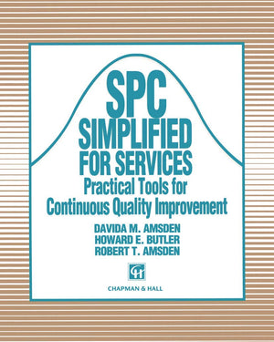 SPC Simplified for Services: Practical tools for continuous quality improvement,New