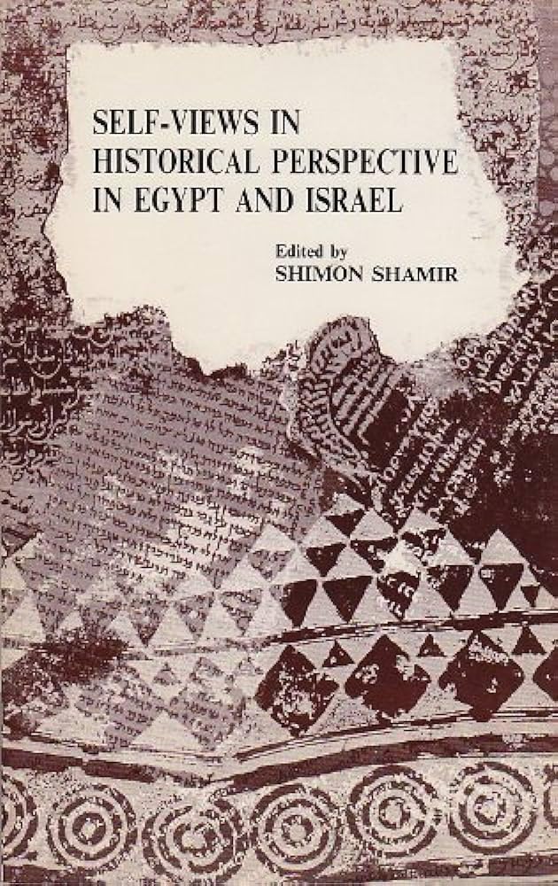 Self Views In Historical Perspective In Egypt And Israel,Used