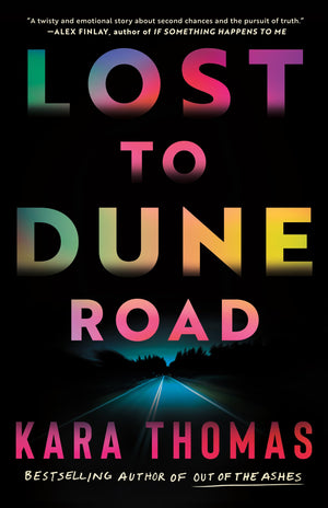 Lost to Dune Road,New