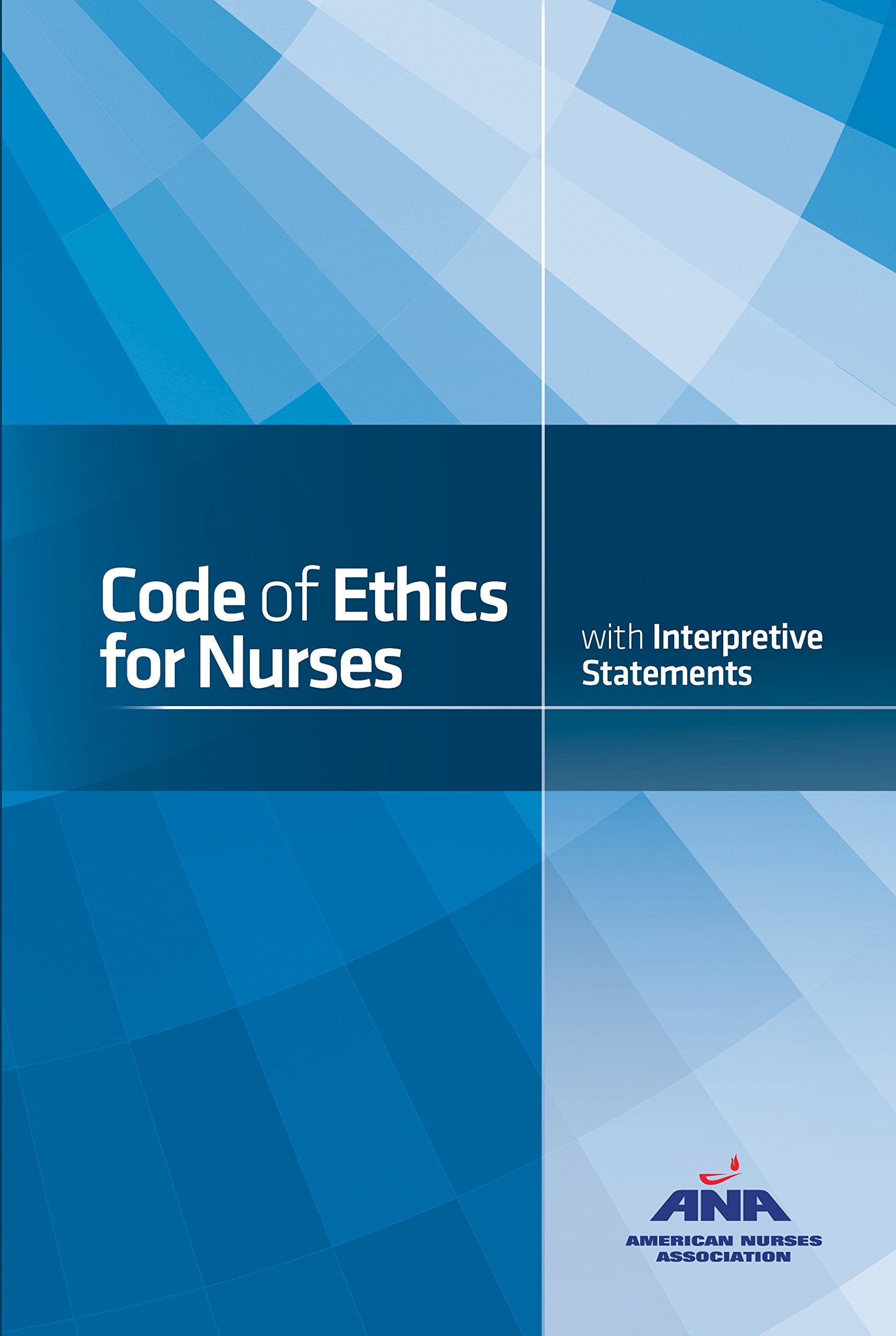 Code of Ethics for Nurses with Interpretive Statements-Used Condition