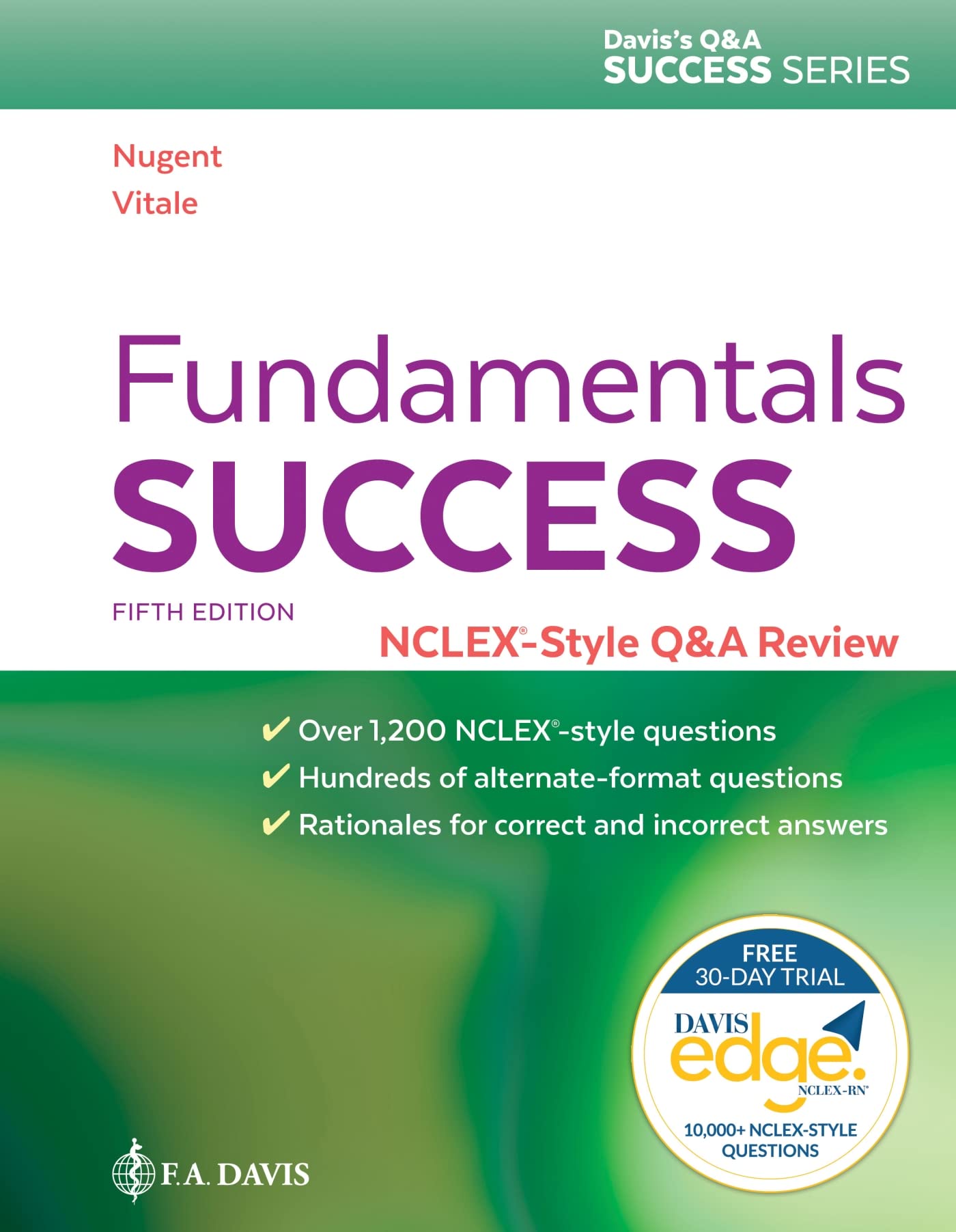 Fundamentals Success: Nclexstyle Q&A Review (Davis'S Q&A Success)-used