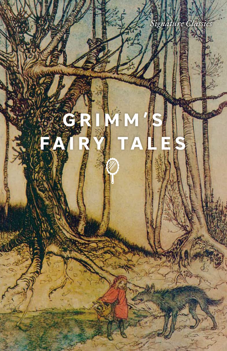 Grimm's Fairy Tales (Signature Editions),New