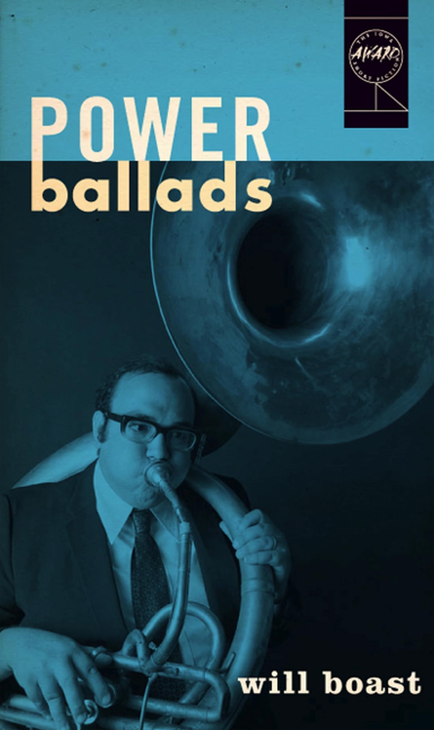 Power Ballads (Iowa Short Fiction Award),Used