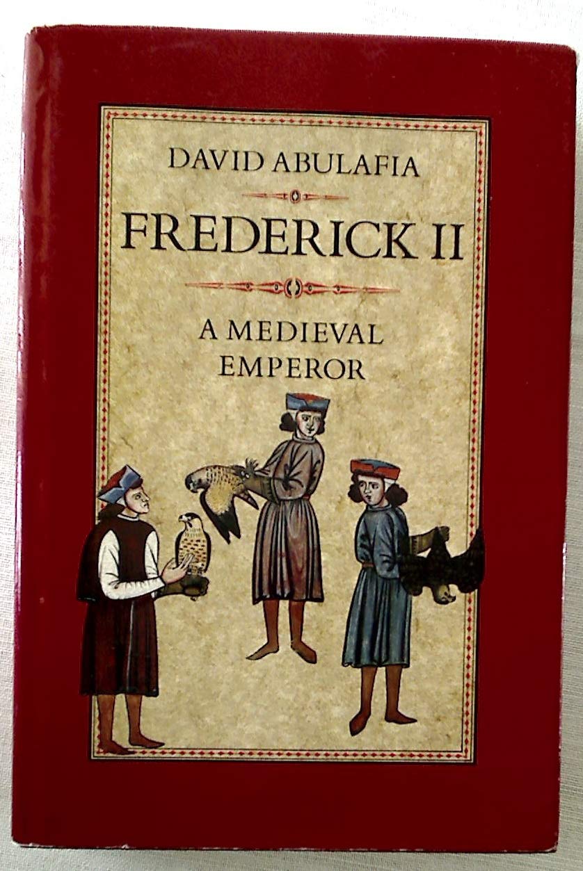 Frederick II: A Medieval Emperor,Used