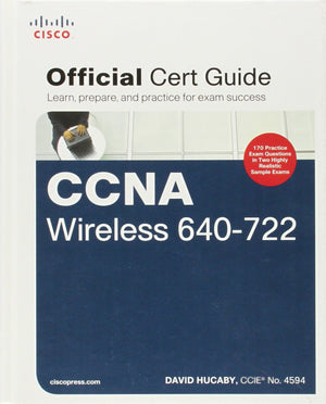 CCNA Wireless 640722 Official Cert Guide