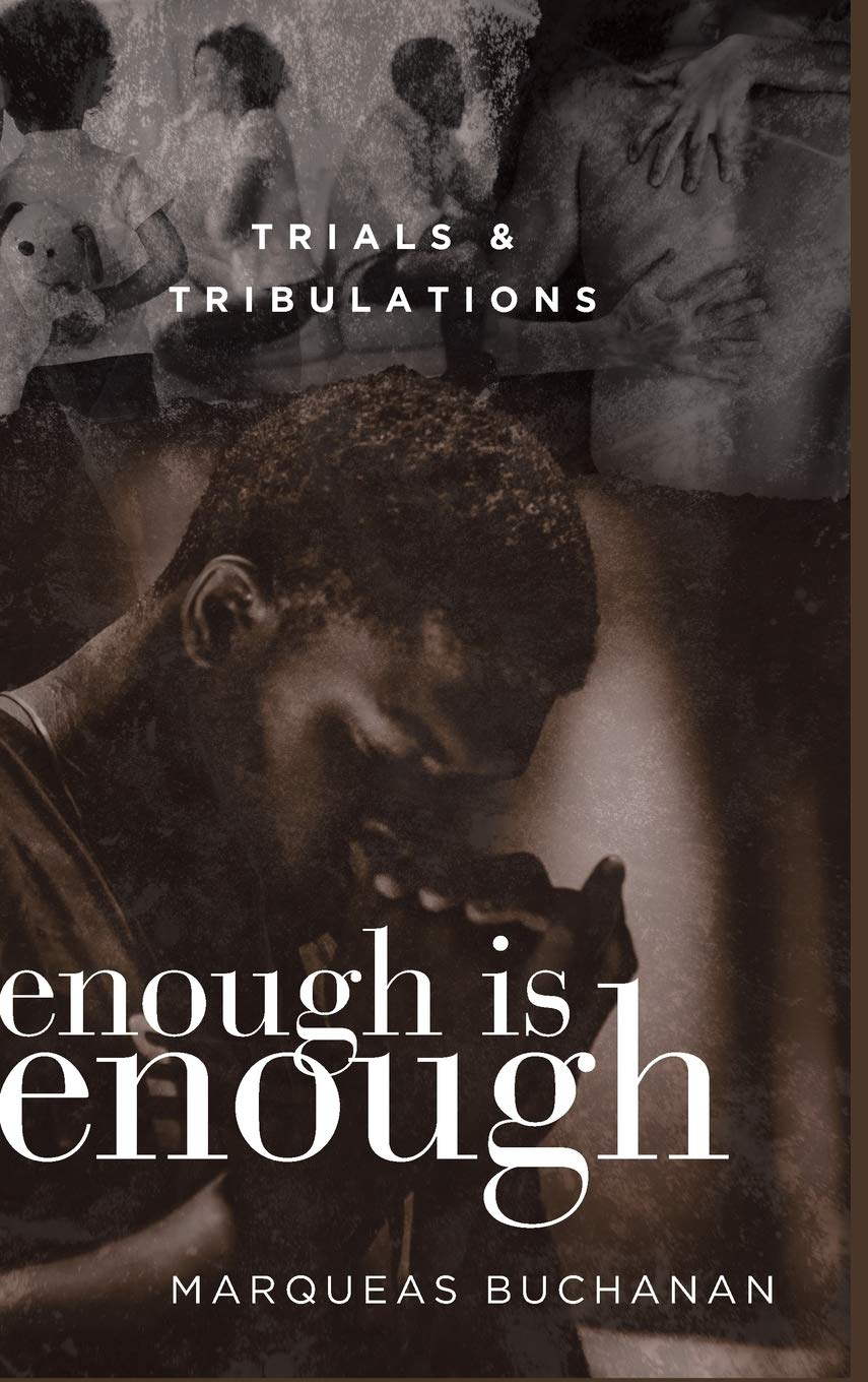 Enough is Enough: Trials & Tribulations,Used