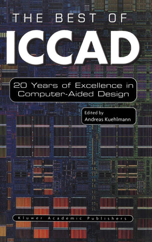 The Best of ICCAD: 20 Years of Excellence in ComputerAided Design,New