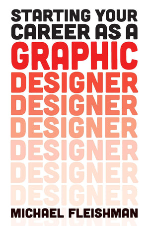 Starting Your Career as a Graphic Designer,Used