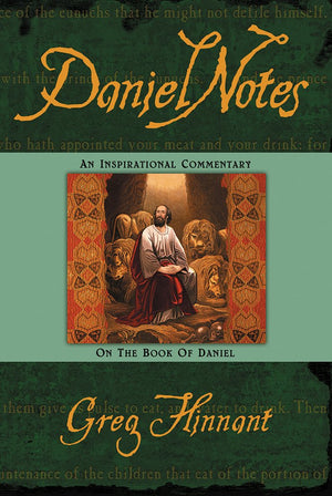 Daniel Notes: An Inspirational Commentary on the Book of Daniel,Used